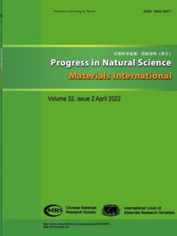 Progress in Natural Science:Materials International